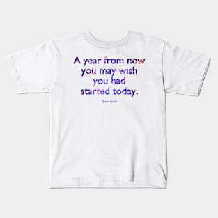 A year from now ... Karen Lamb Kids T-Shirt